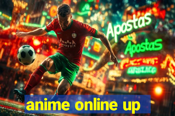 anime online up